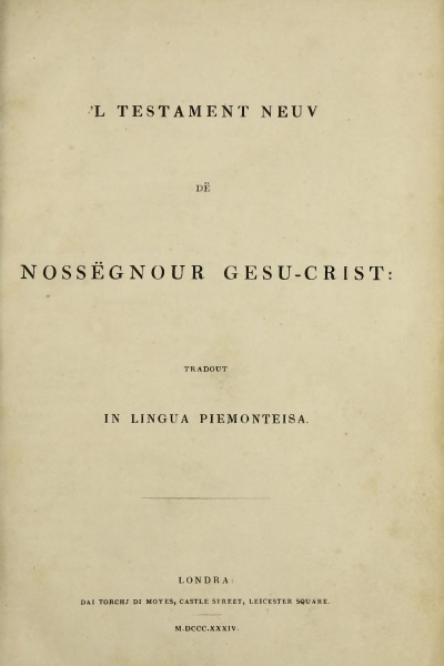 L Testament Neuv de Nossegneour Gesu-Crist: tradout in Lingua Piemonteisa