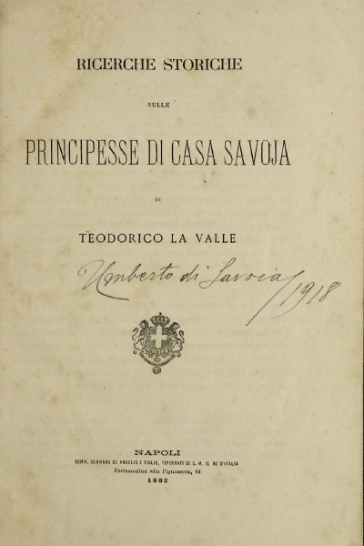 Ricerche storiche sulle Principesse di Casa Savoia