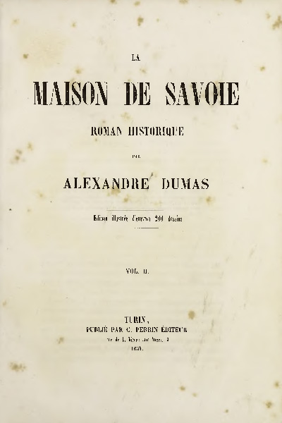 La maison de Savoie depuis 1555 jusqu’à 1850. Roman Historique. Volume II